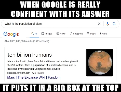 ICT Thought - When Google is really confident with its answer, it puts it in a big box at the top.