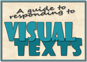 Graphic title: A Guide to responding to visual texts
