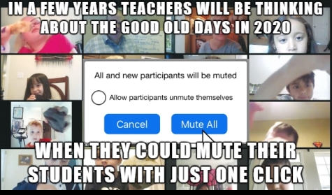 ICT Thought - In a few years, teachers will be thinking about the good old days in 2020 when they could mute their students with just one click