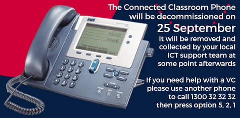 From 18 September, the Cisco telephone handset in the Connected Classroom will be decommissioned. It will be collected by the ICT support team at some point afterwards.