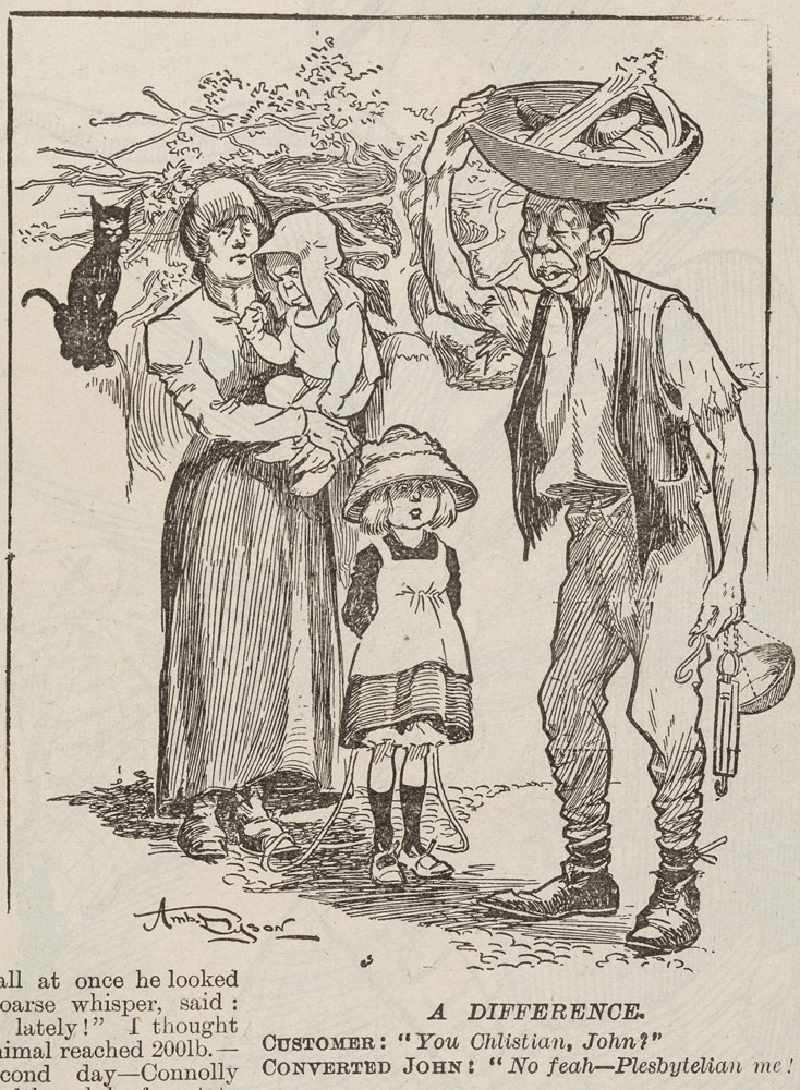 Cartoon showing a Chinese hawker holding a basket on his head while talking to a mother and her two children. Cartoon titled, 'a difference'. The customer says, 'you Christian John?', to which he replies, 'no fear, Plesbytelian me!'